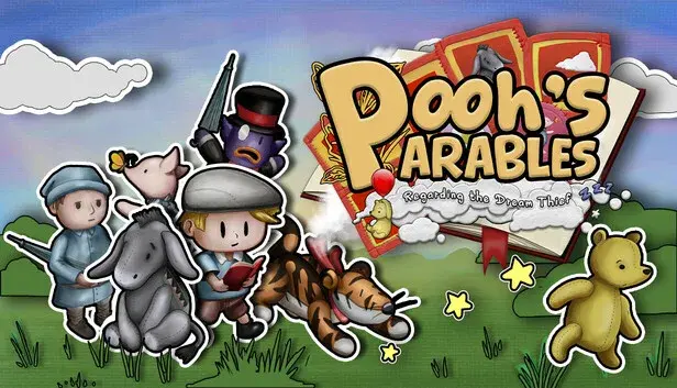 Pooh's Parables: Regarding the Dream Thief