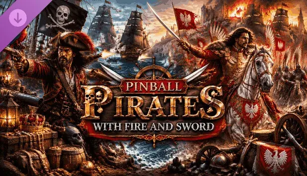 Pinball Pirates With Fire and Sword