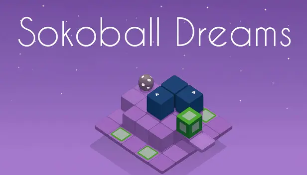 Sokoball Dreams