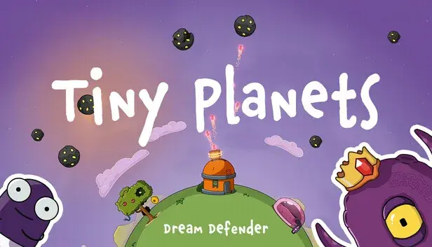 Tiny Planets: Dream Defender