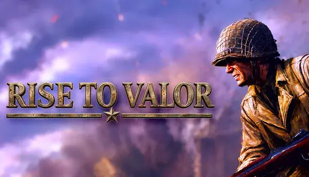 Rise To Valor