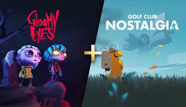 Gloomy Eyes + Golf Club Nostalgia