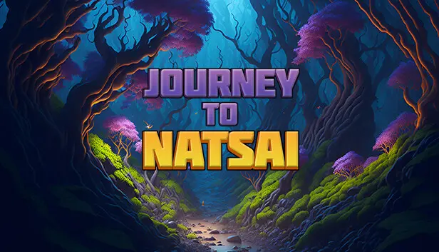 Journey to Natsai