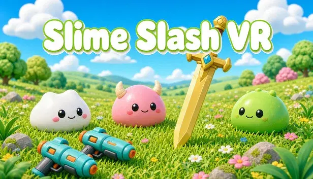 Slime Slash VR