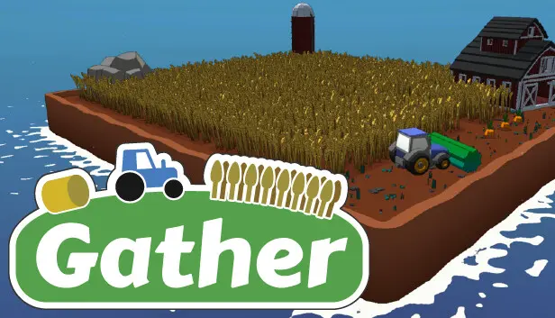 Gather