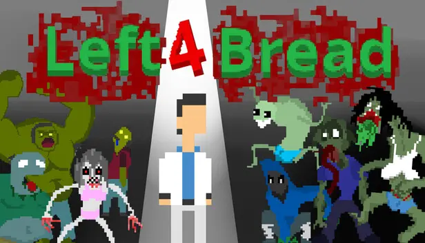 Left 4 Bread