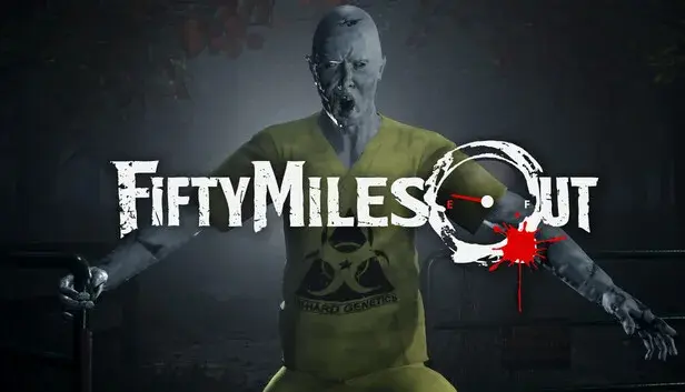 Fifty Miles Out