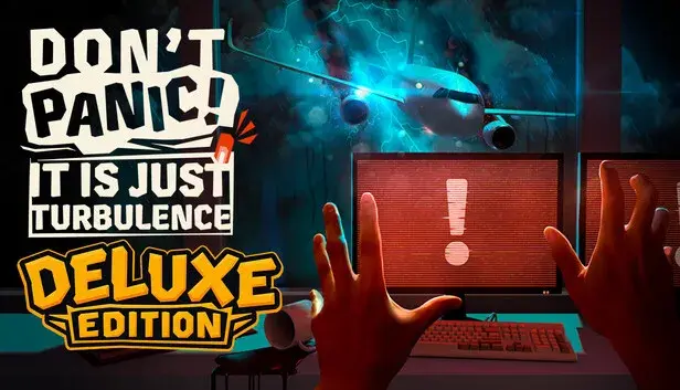 Don't Panic! It is Just Turbulence Deluxe Edition