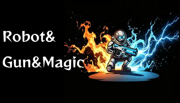 Robot&Gun&Magic