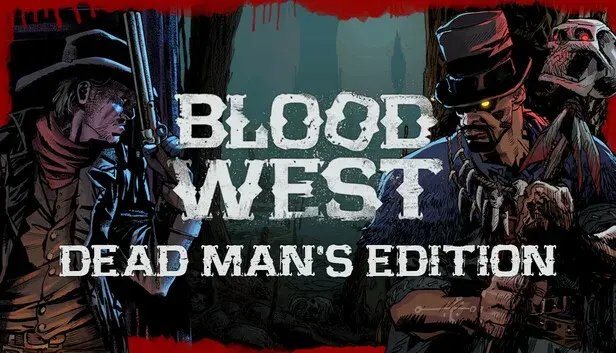 Blood West: Dead Man’s Promise