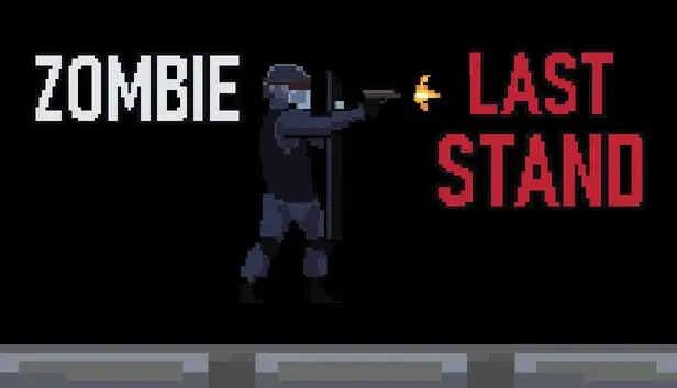 Zombie Last Stand