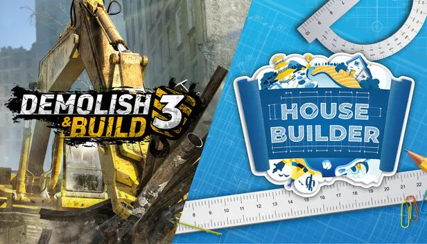 Demolish 3 and House Builder