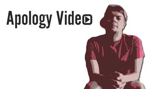 Apology Video