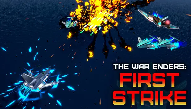 The War Enders: First Strike