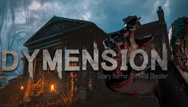 Dymension Scary Horror Survival Shooter