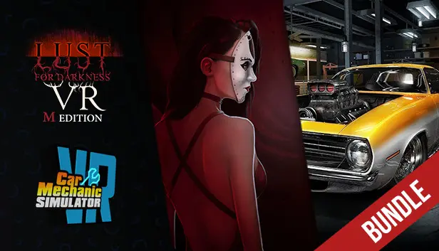 Car Mechanic Sim and Lust for Darkness VR Bundle