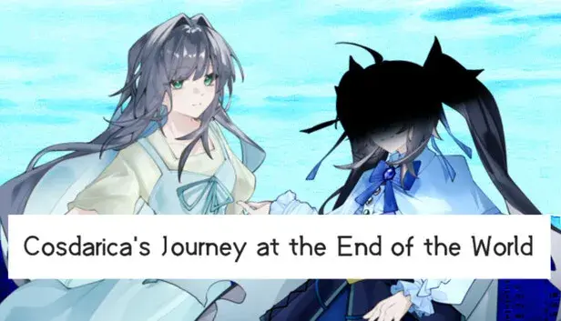 Cosdarica's Journey at the End of the World