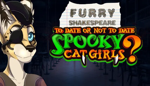 Furry Shakespeare: To Date Or Not To Date Spooky Cat Girls?