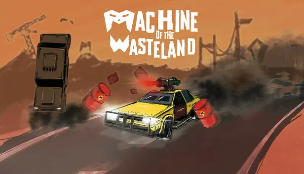 Machine of the Wasteland