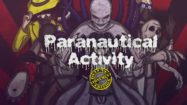 Paranautical Activity Deluxe Atonement