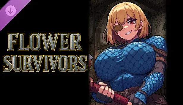 Flower Survivors-DLC : Dragon Slayer Drakin