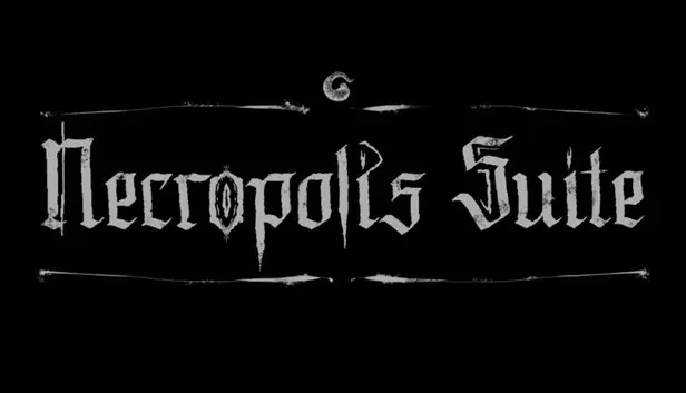 Necropolis Suite