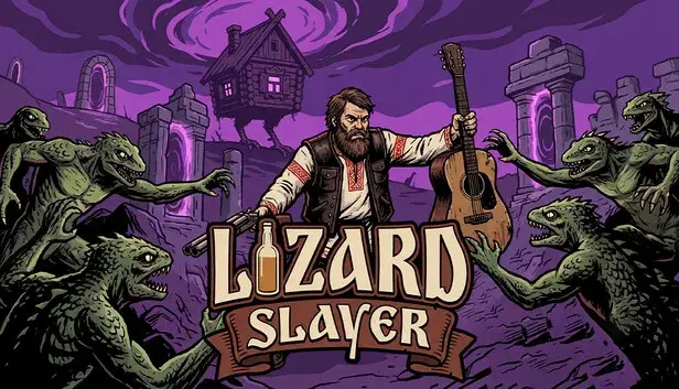 Lizard Slayer