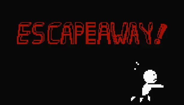 ESCAPEAWAY!