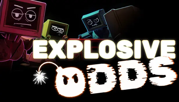 Explosive Odds
