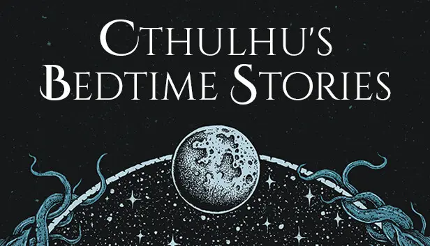 Cthulhu's Bedtime Stories