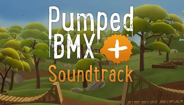 Pumped BMX + - Official Soundtrack