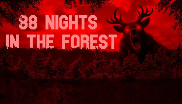 88 NIGHTS IN THE FOREST