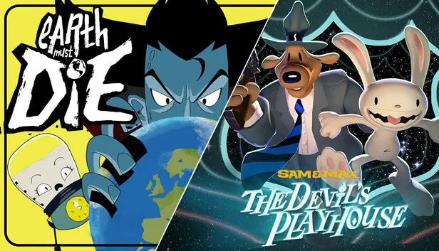 Earth Must Die x Sam & Max: The Devil's Playhouse