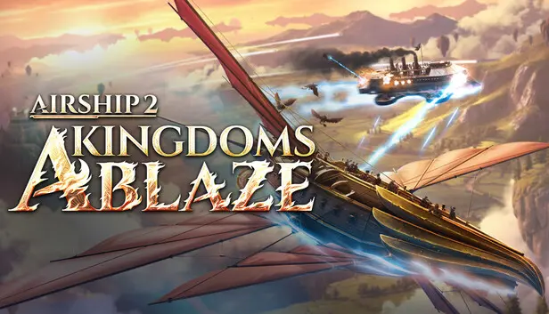 Airship 2: Kingdoms Ablaze