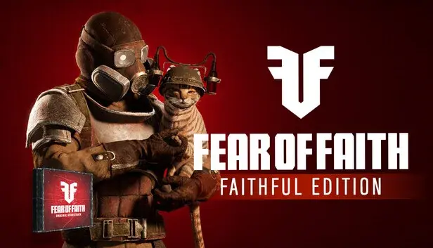 FEAR OF FAITH: Faithful