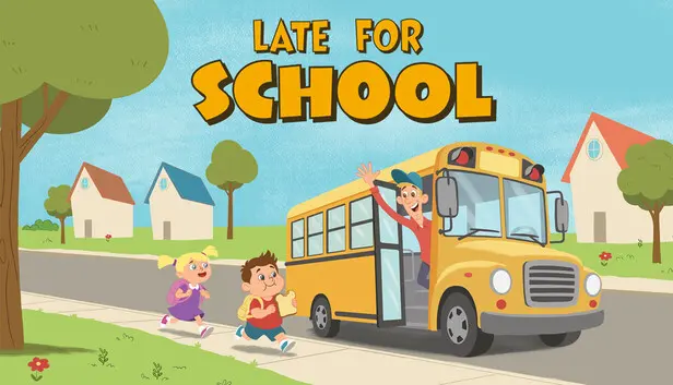 Late for School