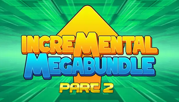 Incremental Mega Bundle Part II