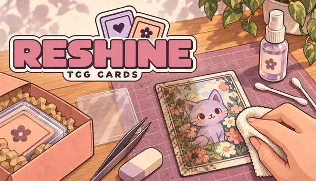 Reshine TCG Cards: Cozy Restoration