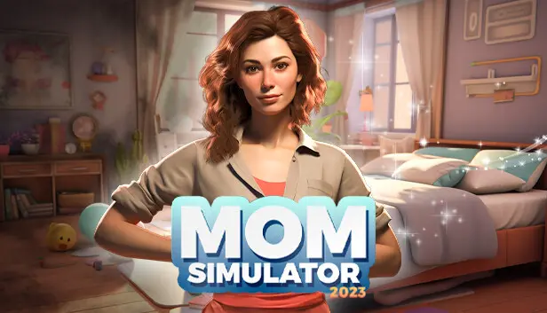 Mom Simulator 2023