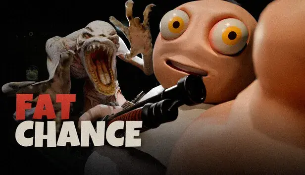Fat Chance