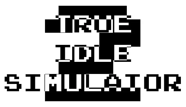 True Idle Simulator 2