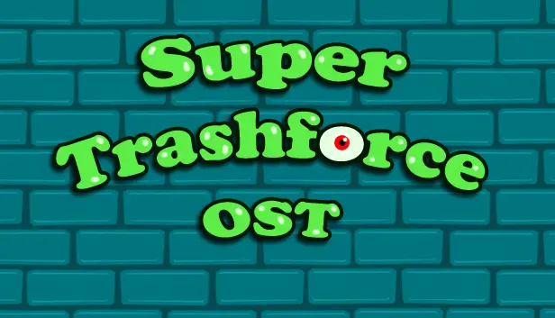 Super Trashforce OST