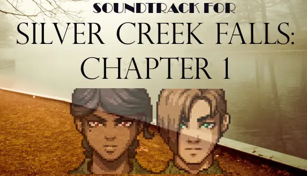 Silver Creek Falls - Chapter 1 Soundtrack