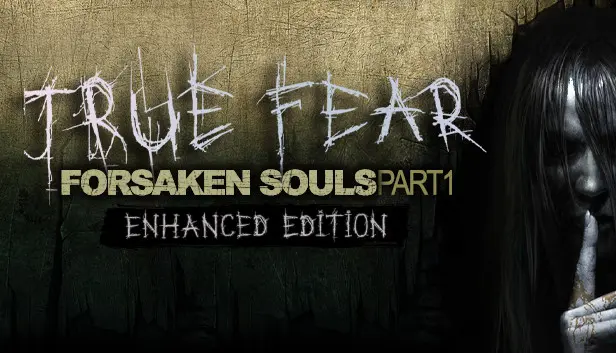 True Fear: Forsaken Souls