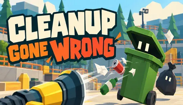Cleanup Gone Wrong