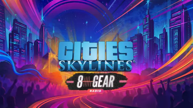 Cities: Skylines - 8 Gear Radio