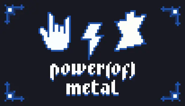 Power (of) Metal