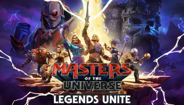 Masters of the Universe: Legends Unite