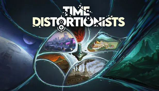Time Distortionists