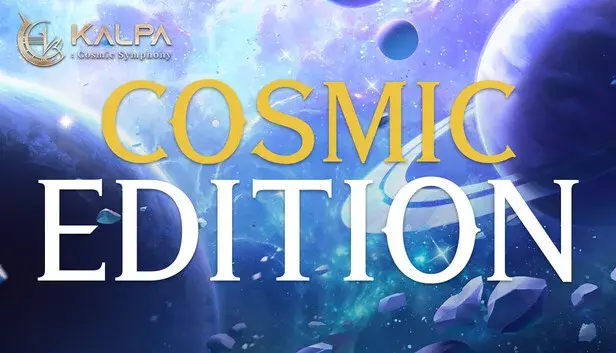 COSMIC EDITION - KALPA: Cosmic Symphony